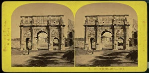 Images Dated 3rd February 2011: Animated view of the Triumphal Arch of Constantine in Rome; Stereoscopic photograph